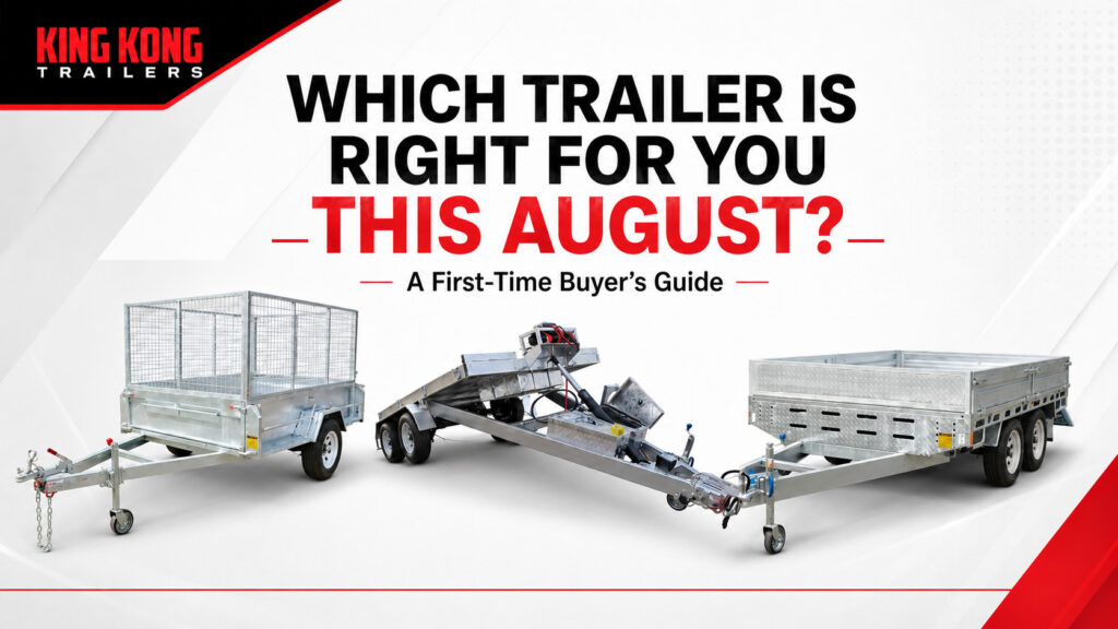 Which Trailer Is Right for You This August? A First-Time Buyer’s Guide